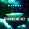 Мармок - Telephone